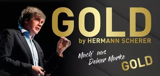 Hol dir dein GOLD by Hermann Scherer